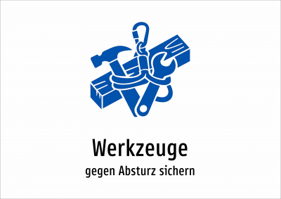 Werkzeuge - gegen Absturz sichern