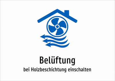 Belüftung - bei Holzbeschichtung einschalten
