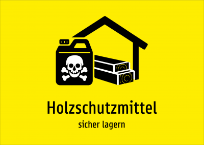 Holzschutzmittel - sicher lagern