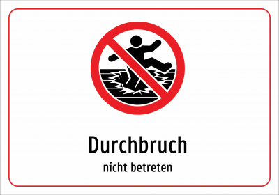 Durchbruch - nicht betreten