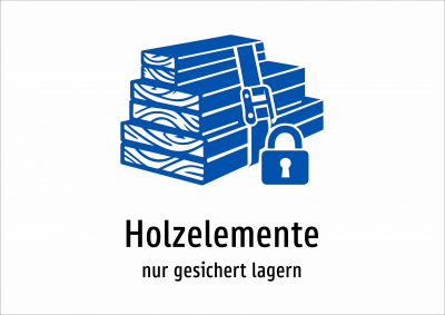 Holzelemente - nur gesichert lagern