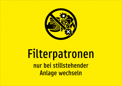 Filterpatronen - nur bei stillstehender Anlage wechseln
