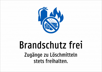 Brandschutz frei - Zugänge zu Löschmitteln stets freihalten.