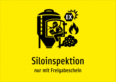Siloinspektion - nur mit Freigabeschein