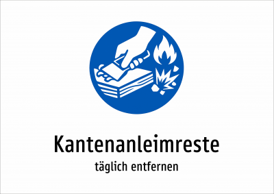 Kantenanleimreste - täglich entfernen