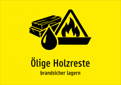 Ölige Holzreste - brandsicher lagern