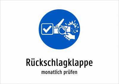 Rückschlagklappe - monatlich prüfen