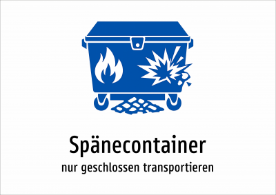 Spänecontainer - nur geschlossen transportieren