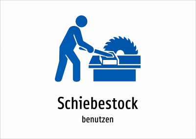 Schiebestock - benutzen