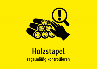 Holzstapel - regelmäßig kontrollieren
