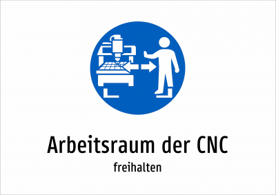 Arbeitsraum der CNC - freihalten