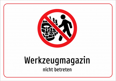 Werkzeugmagazin - nicht betreten
