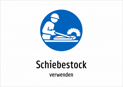 Schiebestock - verwenden