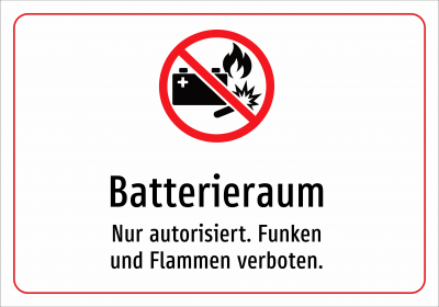 Batterieraum - Nur autorisiert. Funken und Flammen verboten.