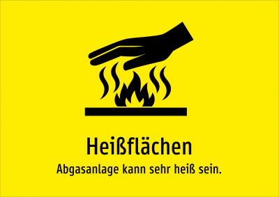 Heißflächen - Abgasanlage kann sehr heiß sein.