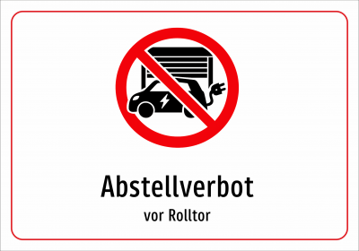 Abstellverbot - vor Rolltor