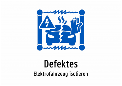 Defektes - Elektrofahrzeug isolieren