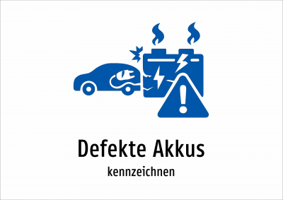 Defekte Akkus - kennzeichnen