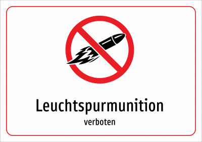 Leuchtspurmunition - verboten
