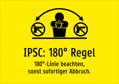 IPSC: 180° Regel - 180°-Linie beachten, sonst sofortiger Abbruch.
