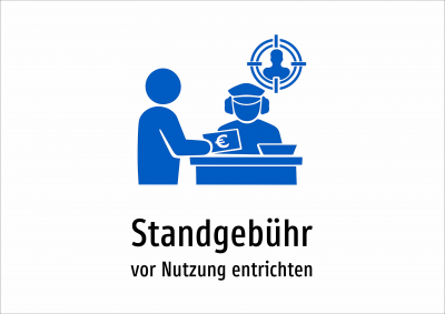 Standgebühr - vor Nutzung entrichten