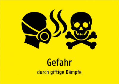 Gefahr - durch giftige Dämpfe