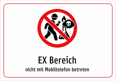 EX Bereich - nicht mit Mobiltelefon betreten