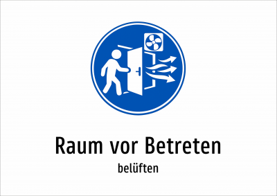 Raum vor Betreten - belüften