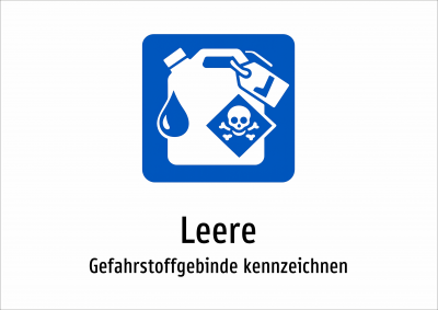 Leere - Gefahrstoffgebinde kennzeichnen