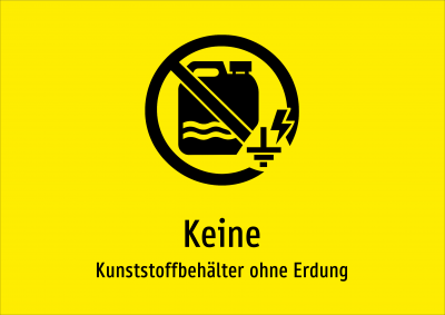 Keine - Kunststoffbehälter ohne Erdung