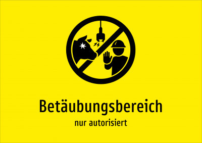 Betäubungsbereich - nur autorisiert
