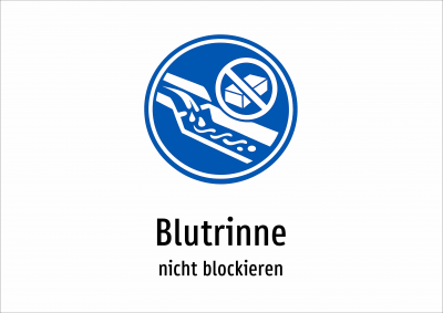Blutrinne - nicht blockieren