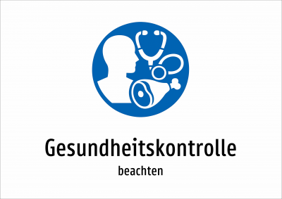 Gesundheitskontrolle - beachten
