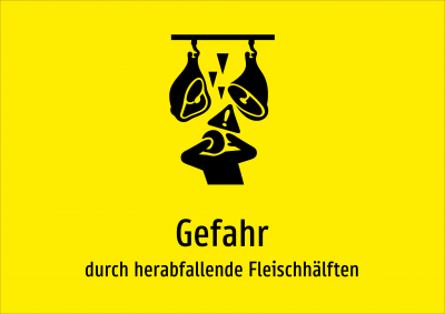 Gefahr - durch herabfallende Fleischhälften
