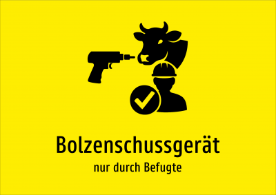 Bolzenschussgerät - nur durch Befugte