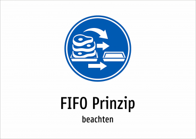 FIFO Prinzip - beachten