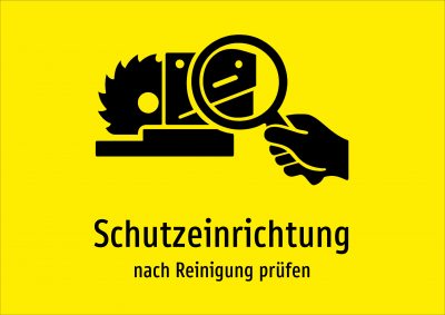 Schutzeinrichtung - nach Reinigung prüfen
