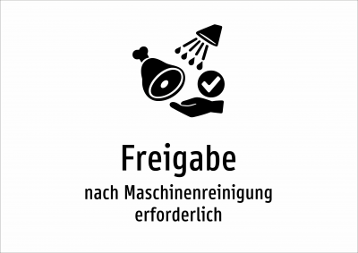 Freigabe - nach Maschinenreinigung erforderlich