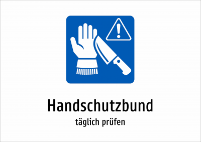 Handschutzbund - täglich prüfen