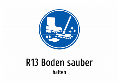 R13 Boden sauber - halten