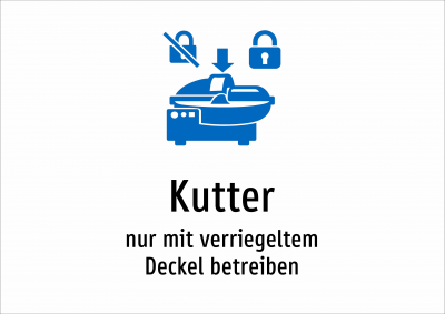 Kutter - nur mit verriegeltem Deckel betreiben