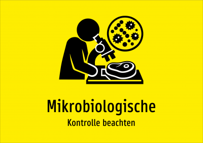 Mikrobiologische - Kontrolle beachten