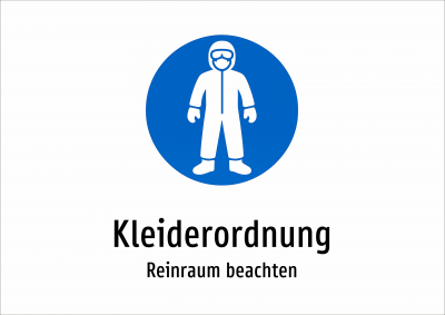 Kleiderordnung - Reinraum beachten