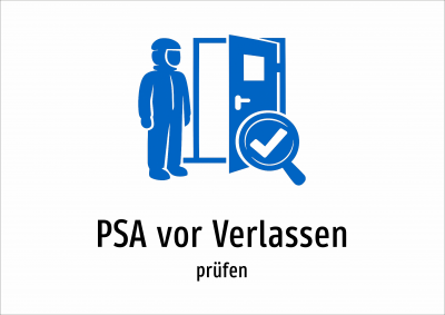 PSA vor Verlassen - prüfen