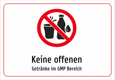Keine offenen - Getränke im GMP Bereich