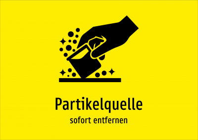 Partikelquelle - sofort entfernen