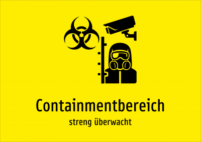 Containmentbereich - streng überwacht