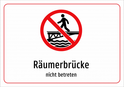 Räumerbrücke - nicht betreten