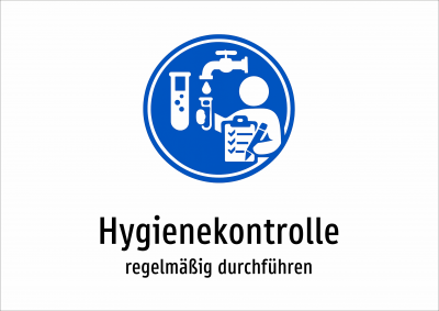 Hygienekontrolle - regelmäßig durchführen