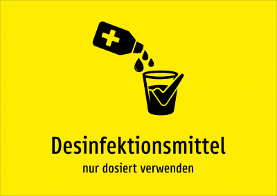 Desinfektionsmittel - nur dosiert verwenden